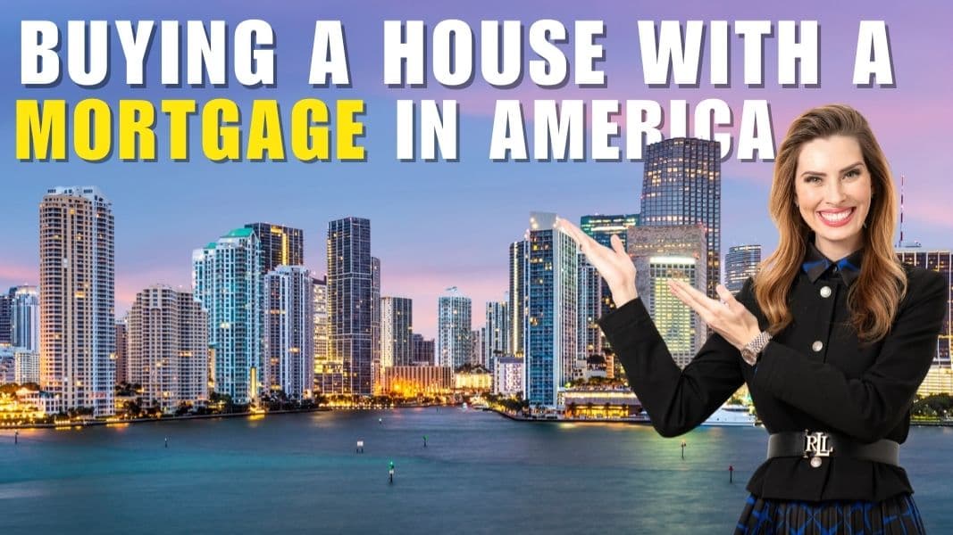 Buying a Home with a Mortgage in the United States