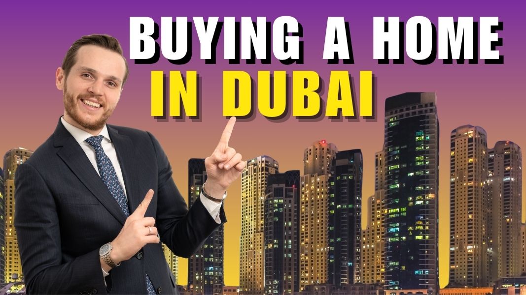 Buying a Home in Dubai